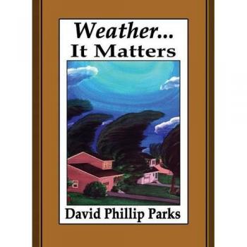 Clima...Es Importante - Guía de David Phillip Parks