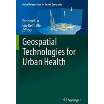 Geospatial Technologies for Urban Health