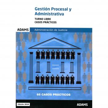 Casos prácticos de Gestión procesal y administrativa, turno libre