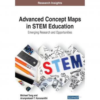 Mapas Conceptuales Avanzados en Educación STEM: Investigación Emergente y Oportunidades (Avances en Educación Infantil y K-12)