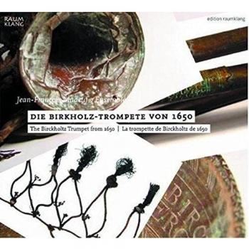 La Trompeta Birckholtz De 1650