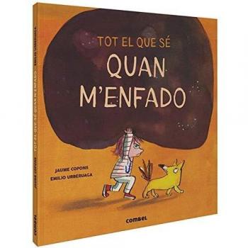 Tot El que sé Quan M'enfado
