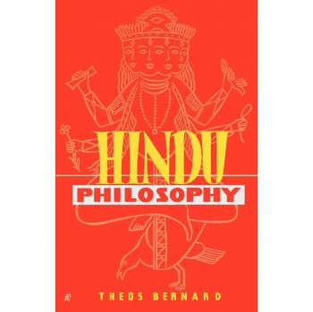 Hindu Philosophy: Theos Bernard's Insights on Eastern Thought