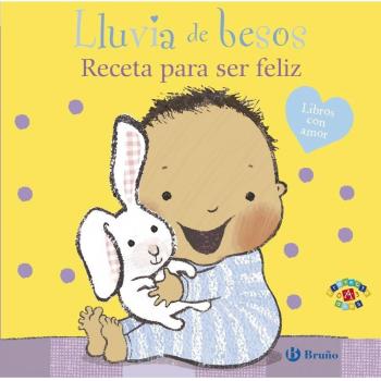 Lluvia de besos. Receta para ser feliz