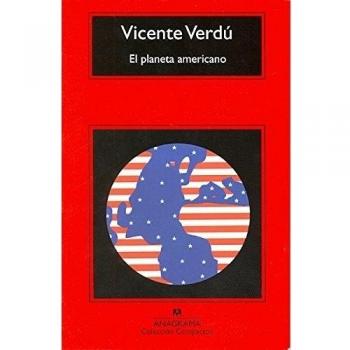 El planeta americano - Vicente Verdu