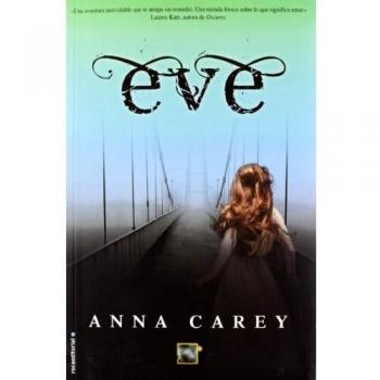 Eve - Anna Carey