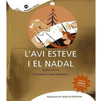 L'avi Esteve i el Nadal