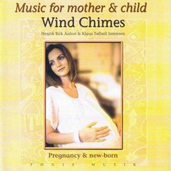 Music for Mother & Child - Wind Chimes