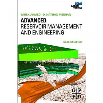 Advanced Reservoir Management and Engineering