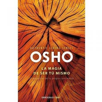 La magia de ser tú mismo