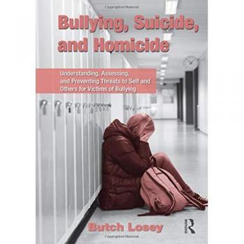 Routledge N. Y. Comprehensive Guide on Bullying, Suicide, and Homicide Prevention
