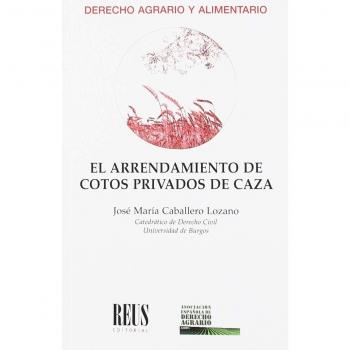 El arrendamiento de cotos privados de caza