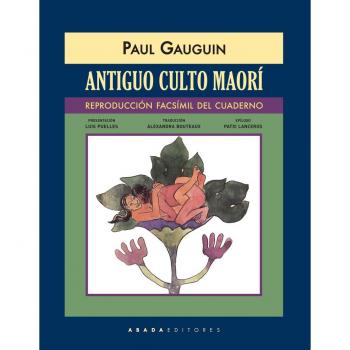 Antiguo culto maorí. Reproducción facsímil del cuaderno