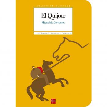 El Quijote - Miguel De Cervantes