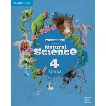 Cambridge Natural Science. Activity Book. Level 4