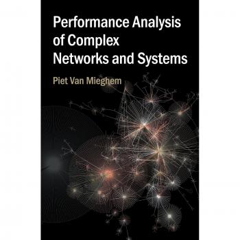 Hardcover Performance Analysis of Complex Networks and Systems by Piet Van Mieghem