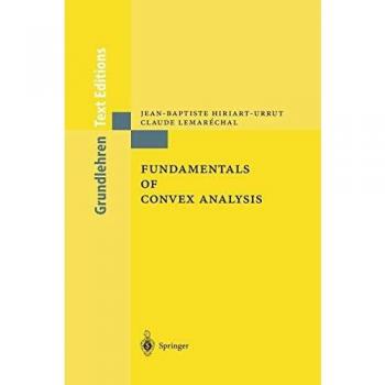Fundamentals of Convex Analysis