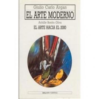 El arte moderno. El arte hacia el 2000: 29