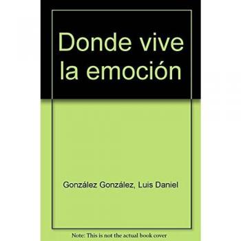 DONDE VIVE LA EMOCION