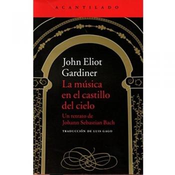 La música en el castillo del cielo: Un retrato de Johann Sebastian Bach: 312