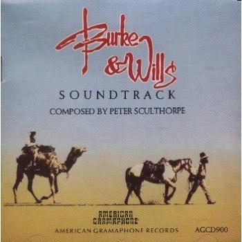 Burke & Wills: Original Motion Picture Soundtrack