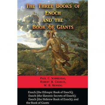 The Three Books of Enoch and the Book of Giants