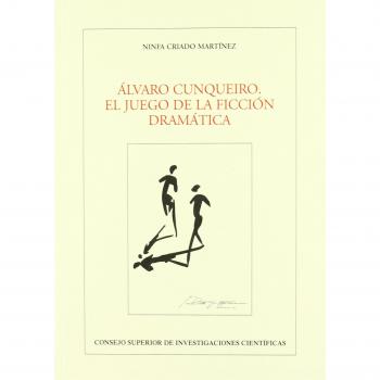 Ãlvaro Cunqueiro, el juego de la ficciÃ³n dramÃ¡tica
