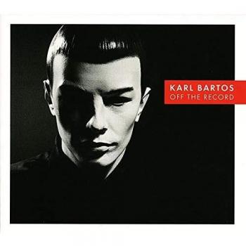 Karl Bartos Off The Record 180gm Vinyl LP BB079 LP974281