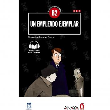 Nuevo Sueña: Un empleado ejemplar: Con audio descargable