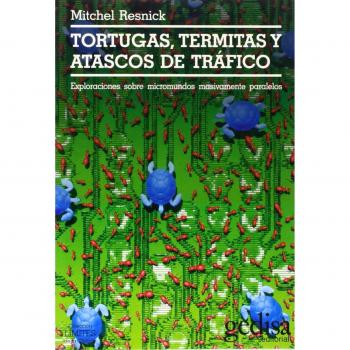 Tortugas, termitas y atascos de trafico