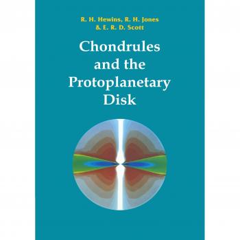 Chondrulos y el Disco Protoplanetario - Hewins, Roger H
