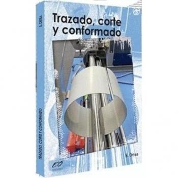 Trazado, corte y conformado