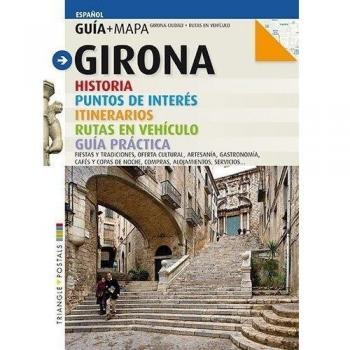Girona, guía + mapa - BAGUÉ HUGAS, GERARD/PUIG CASTELLANO, JORDI/VIVAS ORTIZ, PERE/OLIVERES, JOSEP M.