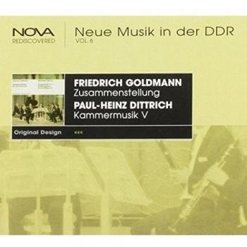 Dittrich - Chamber Works; Goldmann - Zusammenstellung