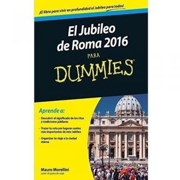Jubileo de Roma 2016 para Dummies