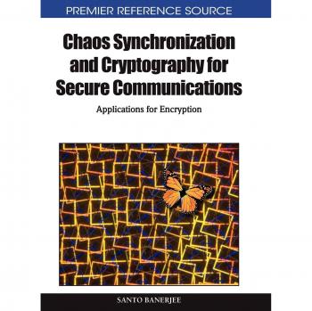 Secure Communication Encryption: Chaos Synchronization and Cryptography Solutions