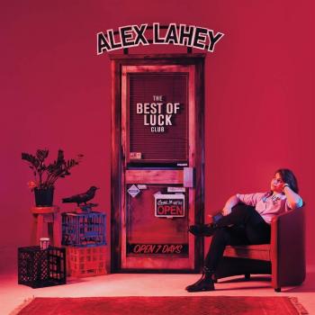 Alex Lahey - The Best of Luck Club (Limited Edition White Vinyl LP)
