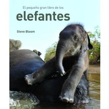 EL PEQUEÑO GRAN LIBRO DE LOS ELEFANTES