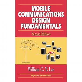 Mobile Communications Design Fundamentals, 2nd Edition - Hardcover by William C. Y. Lee