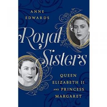 Royal Sisters: Queen Elizabeth II and Princess Margaret