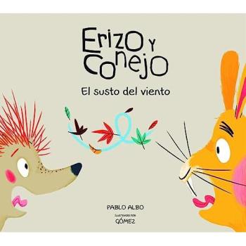 Erizo y conejo el susto del viento