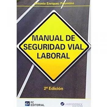 Manual de Seguridad Vial Laboral