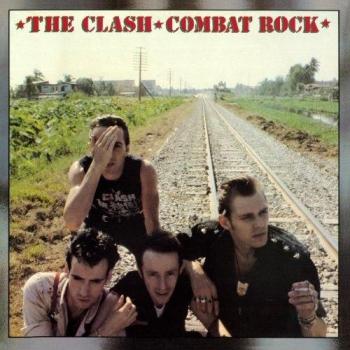 Combat Rock (Remastered Edition)
