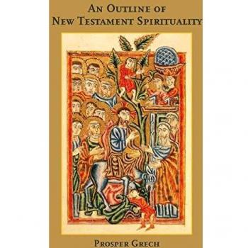 New Testament Spirituality Guidebook by Prosper Grech