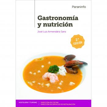 Gastronomía y nutrición 2.ª edición 2019