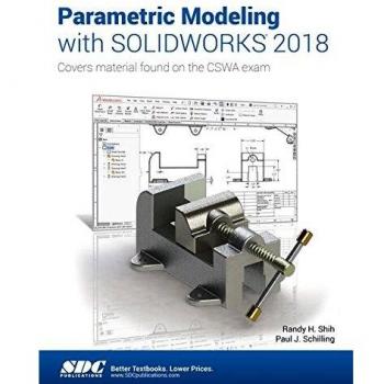 Parametric Modeling with SOLIDWORKS 2018