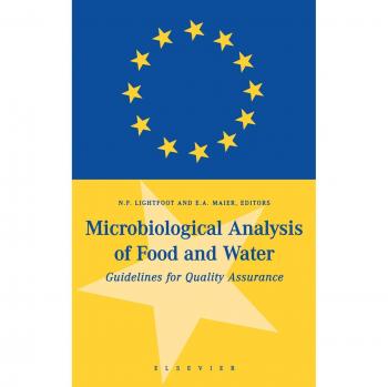 Microbiological Analysis of Food and Water: Guidelines for Quality Assurance