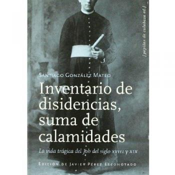 Inventario de disidencias, suma de calamidades: La vida trágica del Job del siglo XVIII y XIX