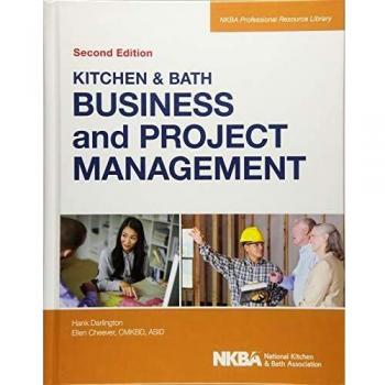 Kitchen and Bath Business and Project Management: with Website: 3