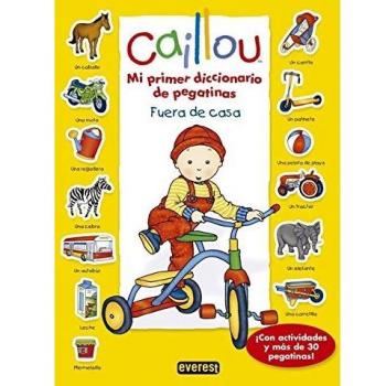 Caillou. Fuera de casa: ¡Con actividades y más de 40 pegatinas!